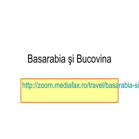 Basarabia și Bucovina - album de fotografii