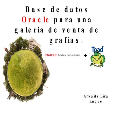 Base De Datos Oracle Para Una Galeria De