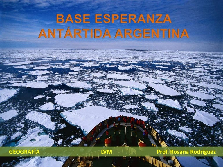 Base Esperanza en la Antartida