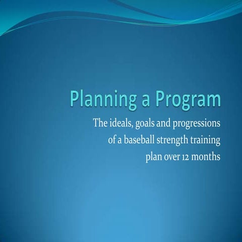 Baseball: An annual plan