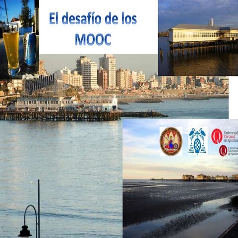 El desafío de los MOOC, su evolución  en la universidad. Diseño instruccional...