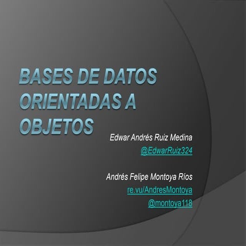 Base de Datos Orientada a Objetos