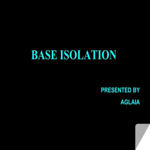 Base isolation