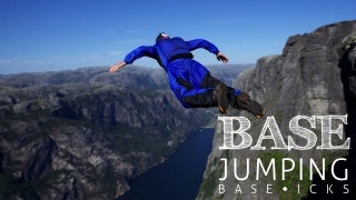 Everything You Need to Know About Base Jumping