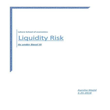 Liquidity Risk as under Basel III