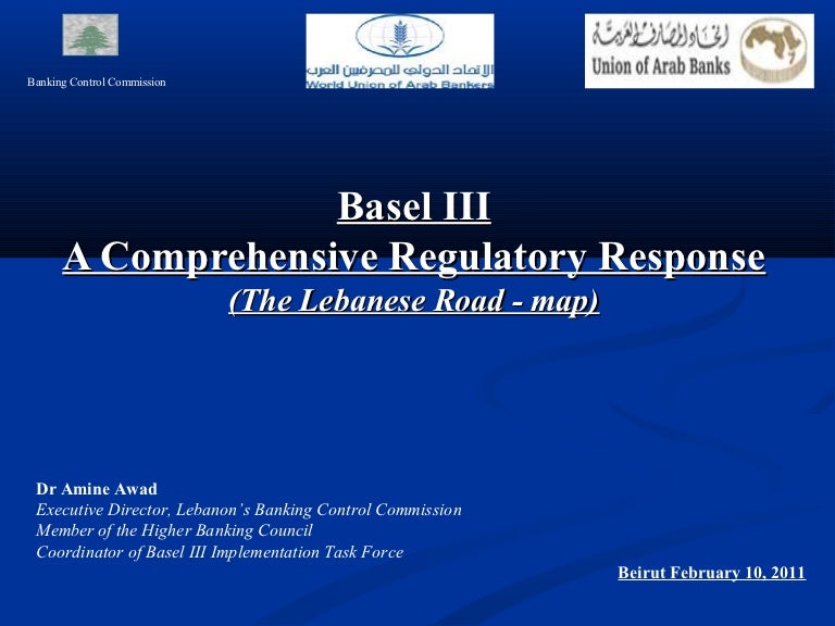 Basel Iii A Comprehensive Regulatory Response February 2011