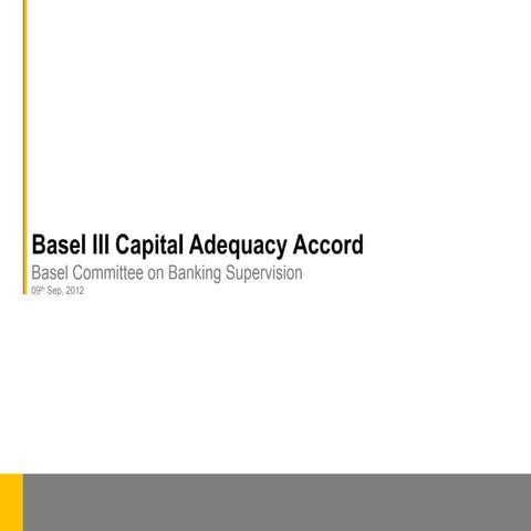 Basel iii capital adequacy accord