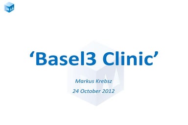 Basel III Clinic