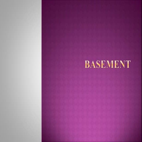 Basement