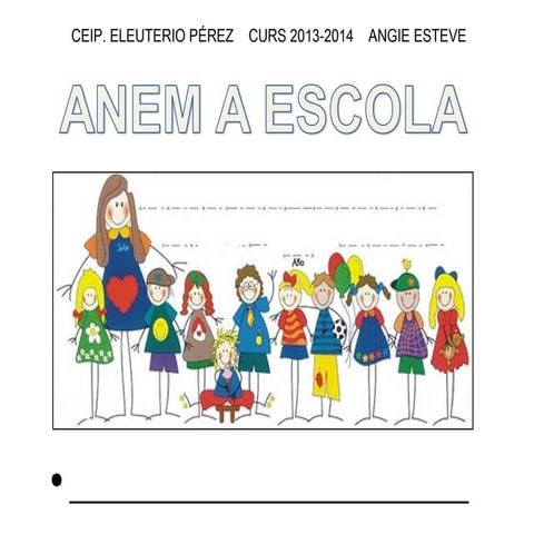  Projecte Anem a escola