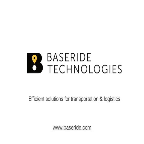 Baseride Technologies - solutions for smart transportation & logistics
