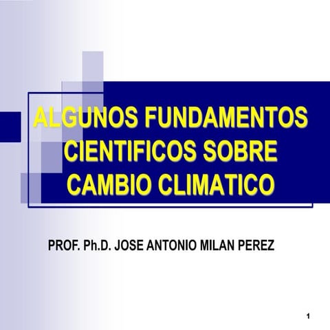 FUNDAMENTOS SOBRE EL CALENTAMIENTO GLOBAL