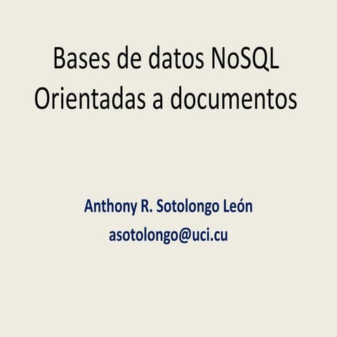 Bases de datos NoSQL orientadas a documentos