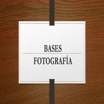 BASES DE FOTOGRAFIA.pptx