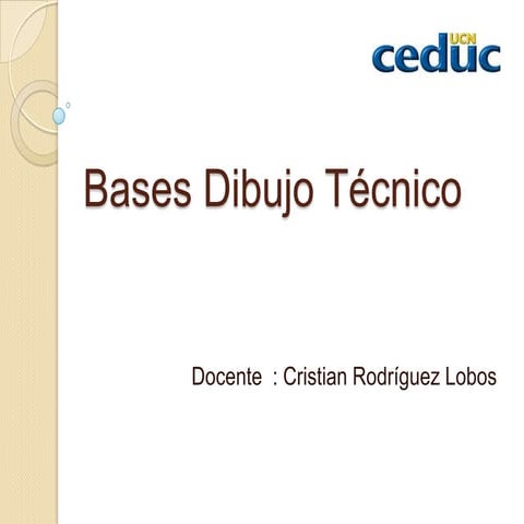 Bases del dibujo tecnico
