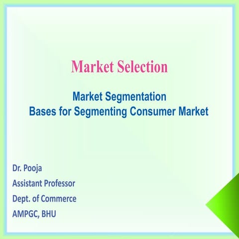 Bases for Segmentation of consumer market
