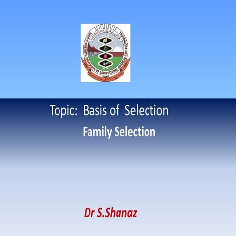 Bases of selection  family