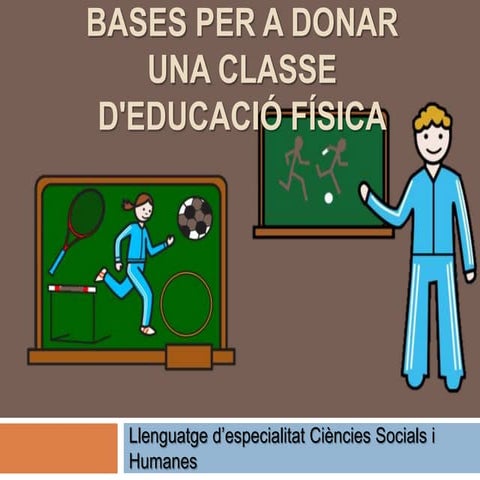 Bases per a donar una classe d'educació física