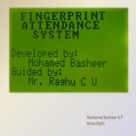 Fingerprint Attendance System - the hand-held device for classroom attendance