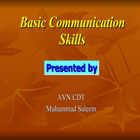 Basic Communication Skills