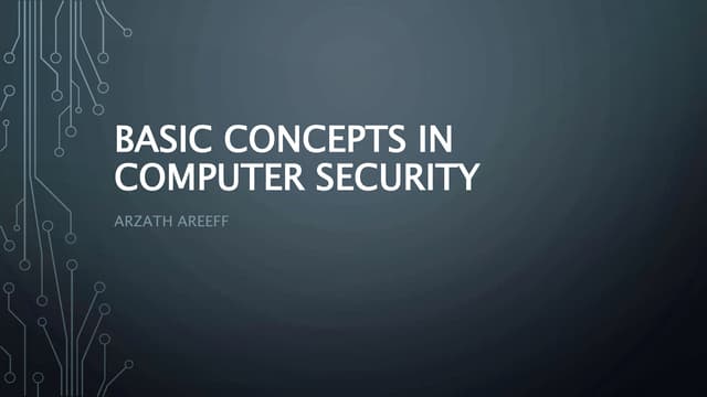 Basic concepts in computer security