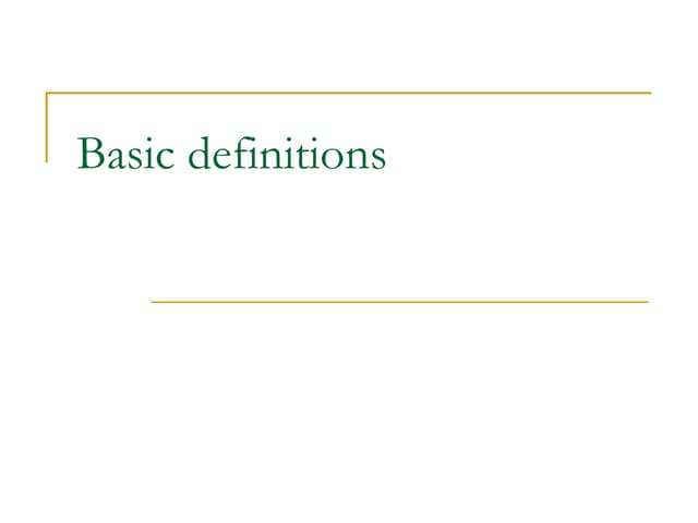 Basic Definitions