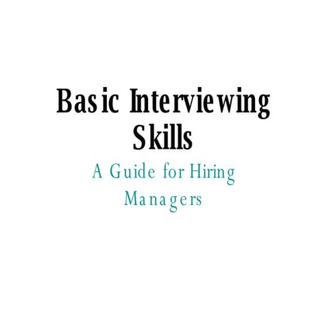 Basic Interviewing Skills