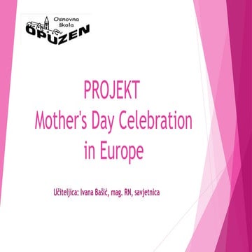 Mother's Day Celebration in Europe; Majčin dan; eTwinning projekt