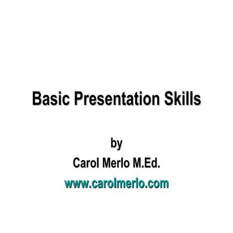 Basic Presentation Skills
