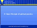 Spiritual practice - Basic Principle 4