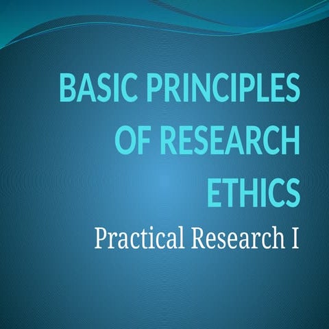BASIC-PRINCIPLES-OF-RESEARCH-ETHICS.pptx
