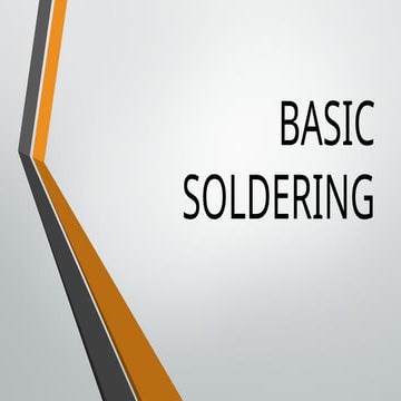 BASIC-SOLDERING(for electronics subs).pptx