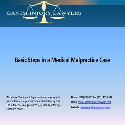Basic Steps in a Medical Malpractice Case