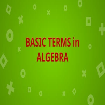 learning--the--basic--terms--in--algebra.pptx