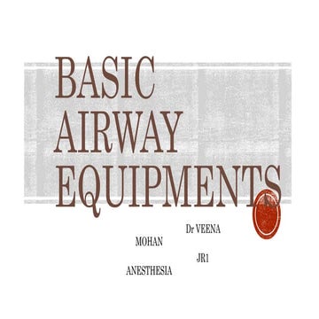 BASIC AIRWAY EQUIPMENTS.pptx