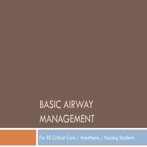 Basic_Airway_Management_Lecture.pptxxxxxxxx