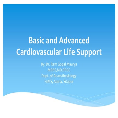 Basic and advance cardiac life support
