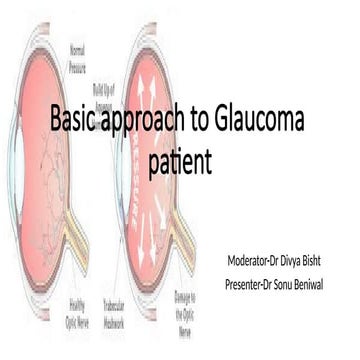 Basic approach to Glaucoma  patient.pptx
