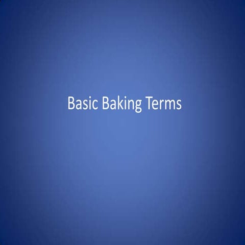 Basic baking terms
