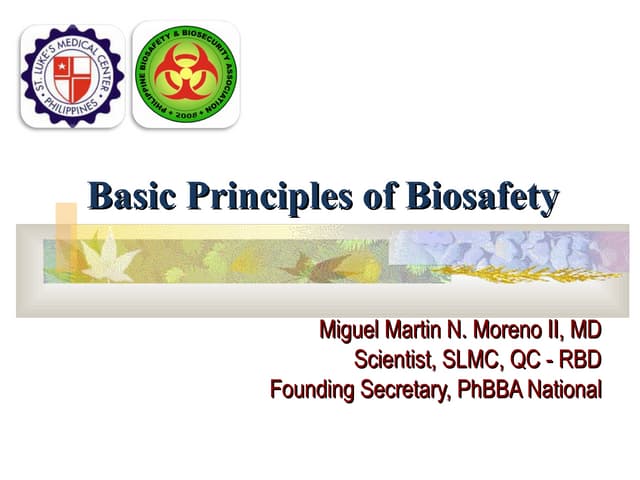 Basic Principles of Biosafety