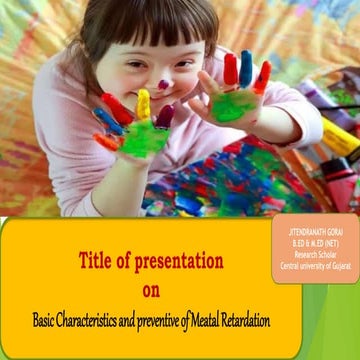 Basic characteristics of mental retardation of child 