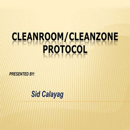 Basic Cleanroom Protocol