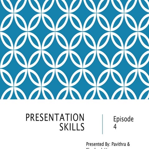 Basic Communication Episode 4 Presentation Skills