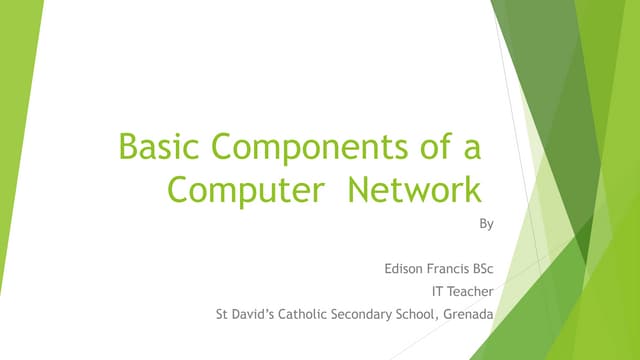 Basic components of a computer  network 
