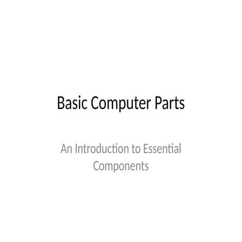 1Basic Computer Parts Presentations.pptx