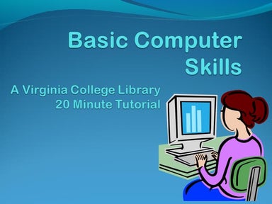 Basic computerskills