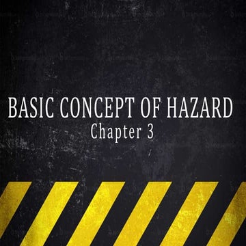 BASIC CONCEPT OF HAZARD.pptxthis is a presentation