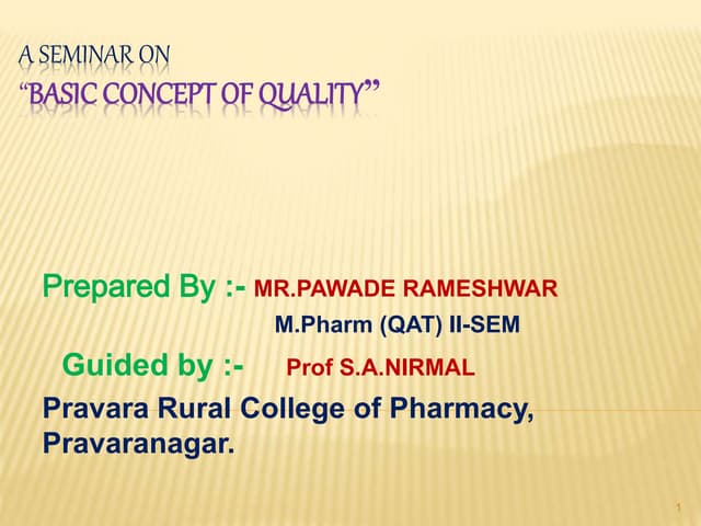 Basic concept of quality by pawade