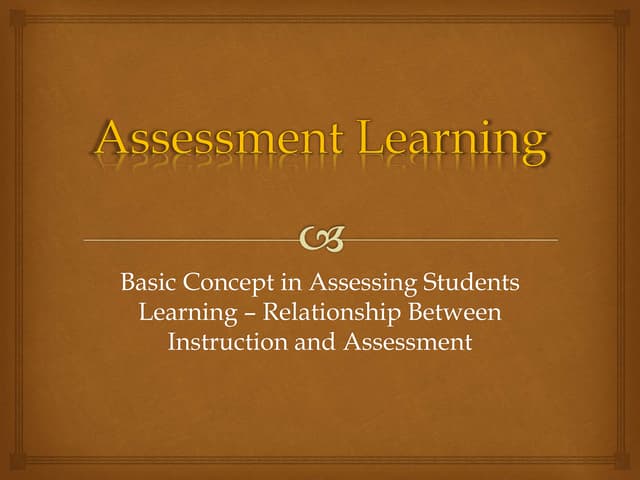 Basic concepts in assessing student learning