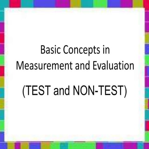Basic Concepts in Measurement and Evaluation